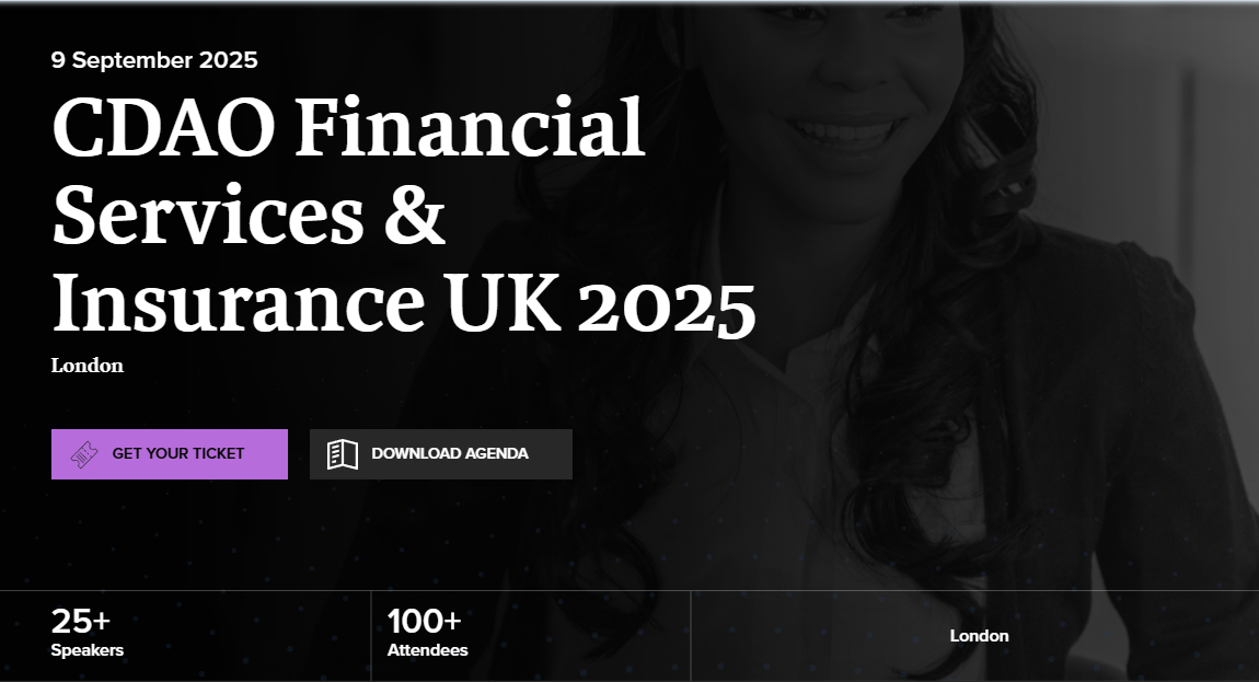 Events In 2025 For Financial Advisers In The UK - CDAO Financial Services & Insurance UK 2025