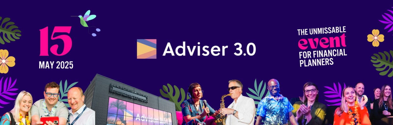 Events In 2025 For Financial Advisers In The UK - Adviser 3.0 Conference 2025
